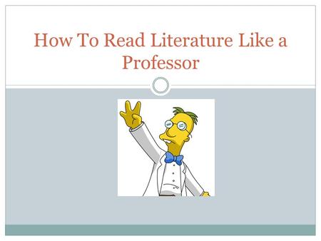 How To Read Literature Like a Professor