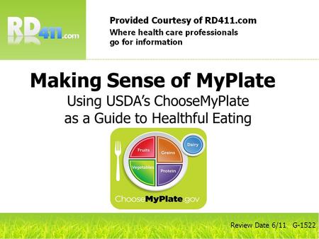 Using USDA’s ChooseMyPlate as a Guide to Healthful Eating