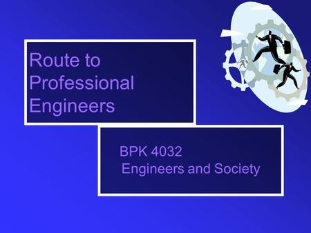 Route to Professional Engineers