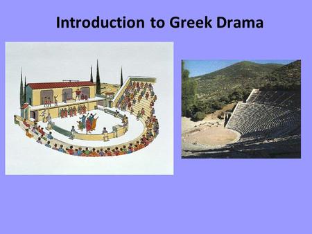 Introduction to Greek Drama