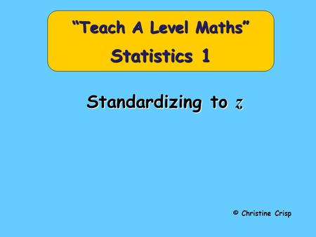 “Teach A Level Maths” Statistics 1