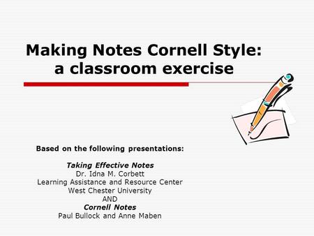 Making Notes Cornell Style: a classroom exercise