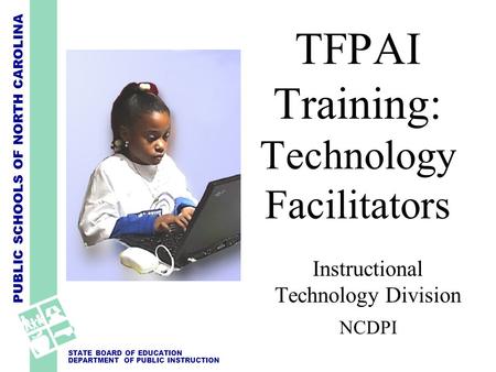 TFPAI Training: Technology Facilitators