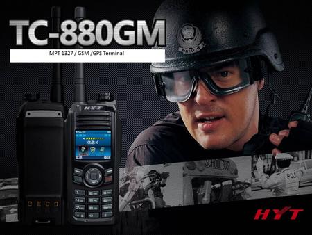 Content TC-880GM Emergency Key 1.8 LCD MIC GSM /MPT 1327 / GPS Powerful Dual Mode Radio.