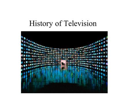 History of Television.