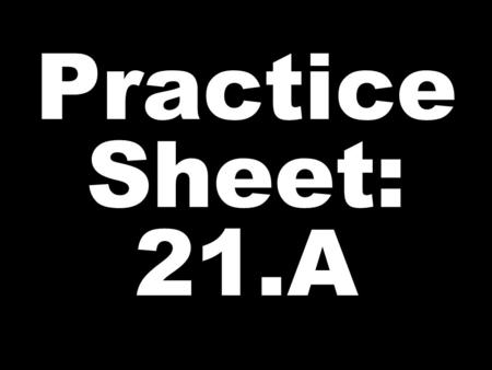 Practice Sheet: 21.A. #BUS RIDE-in SCHOOL GO DENTIST- [1]