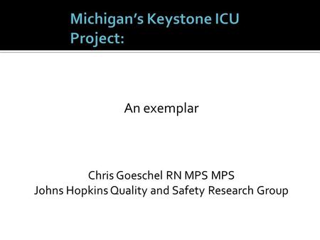 Michigan’s Keystone ICU Project: