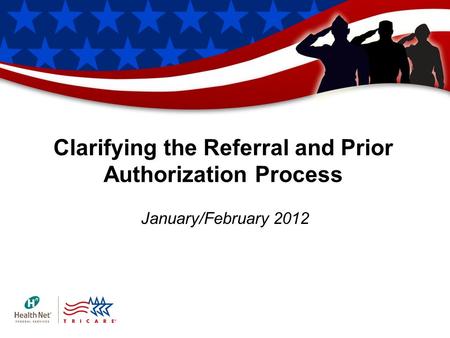 Clarifying the Referral and Prior Authorization Process