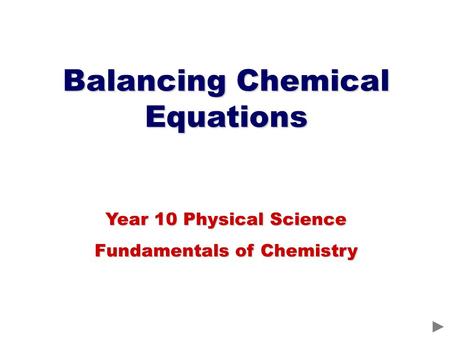 Balancing Chemical Equations