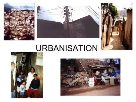 URBANISATION.