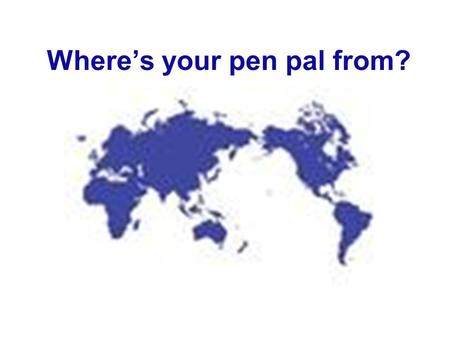 Wheres your pen pal from? Japan Tokyo Lets review the countries and cities.