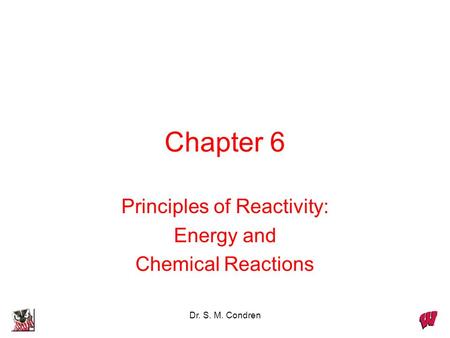 Principles of Reactivity: Energy and Chemical Reactions