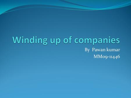 Winding up of companies