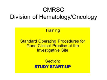 CMRSC Division of Hematology/Oncology