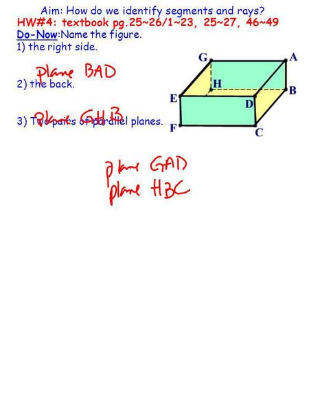 Aim: How do we identify segments and rays?