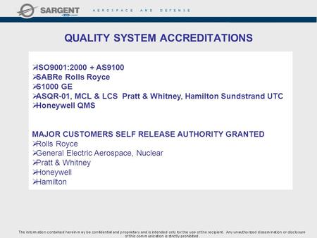 QUALITY SYSTEM ACCREDITATIONS