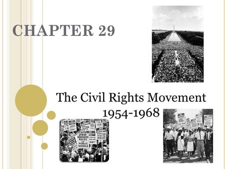 The Civil Rights Movement