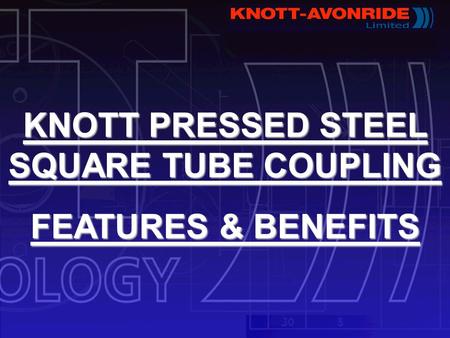 KNOTT PRESSED STEEL SQUARE TUBE COUPLING