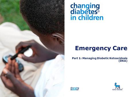 Emergency Care Part 1: Managing Diabetic Ketoacidosis (DKA)