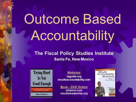 Outcome Based Accountability