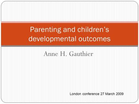 Parenting and children’s developmental outcomes