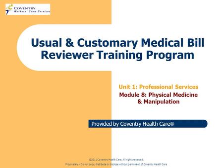 Usual & Customary Medical Bill Reviewer Training Program