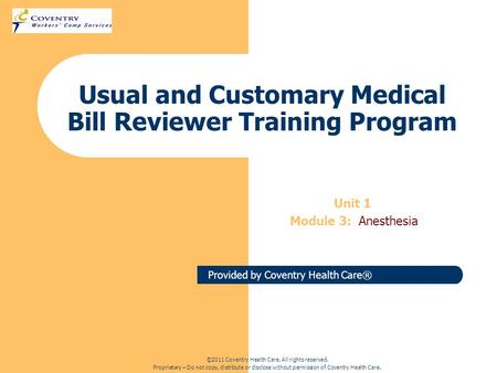 Usual and Customary Medical Bill Reviewer Training Program