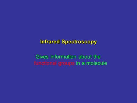 Infrared Spectroscopy