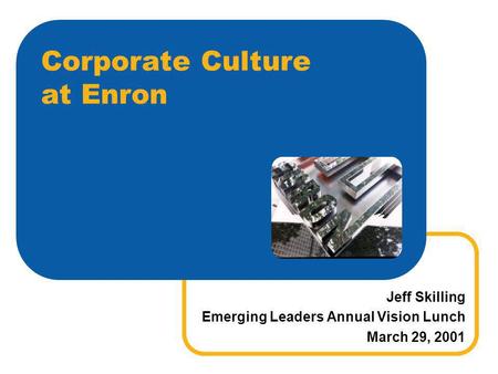 Corporate Culture at Enron