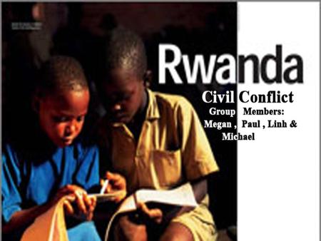 Contents History of Rwanda The beginning of the Conflict