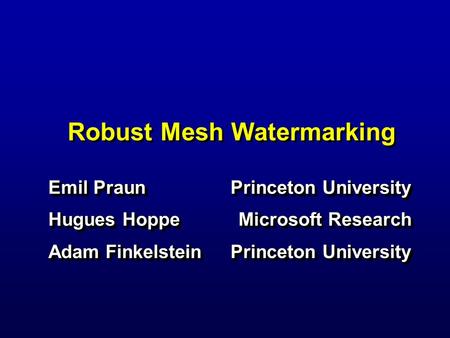 Robust Mesh Watermarking