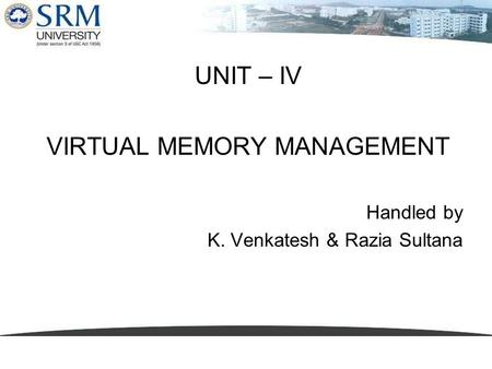 VIRTUAL MEMORY MANAGEMENT