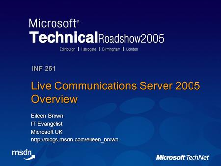 Live Communications Server 2005 Overview