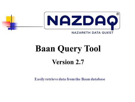 Easily retrieve data from the Baan database