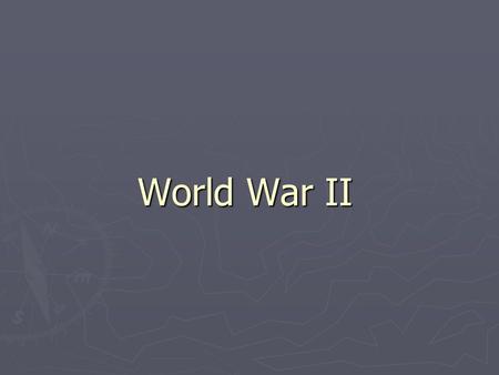 World War II. Causes of US entering WWII Military Support of Allies -Neutrality Act and Lend-Lease allow US to supply Britain with war goods German Sub.