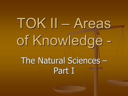 TOK II – Areas of Knowledge -