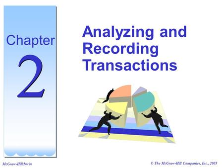 Analyzing and Recording Transactions