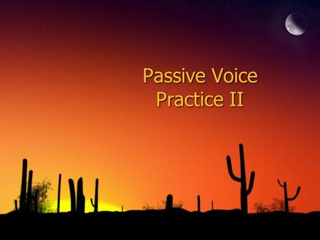 Passive Voice Practice II. Name all the passive endings 1st -r-mur 2nd -ris-mini 3rd -tur-(u)ntur Name all the passive endings 1st -r-mur 2nd -ris-mini.