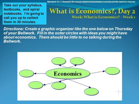 What is Economics?, Day 2 Week: What is Economics? - Week 1