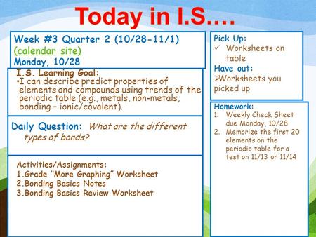 Today in I.S.… Week #3 Quarter 2 (10/28-11/1) (calendar site)