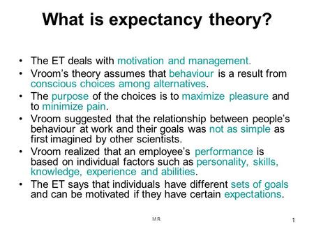 What is expectancy theory?