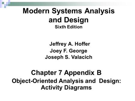 Object-Oriented Analysis and Design: Activity Diagrams