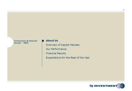 PERFORMANCE & FINANCIAL RESULTS – 9M09 November 12, 2009.