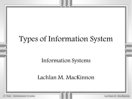 Types of Information System