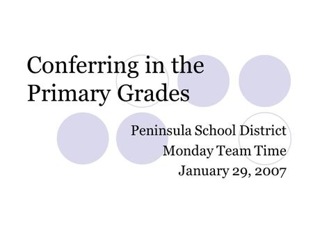 Conferring in the Primary Grades