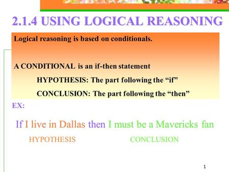 2.1.4 USING LOGICAL REASONING