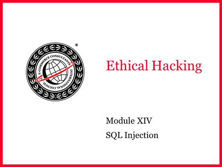 Module XIV SQL Injection