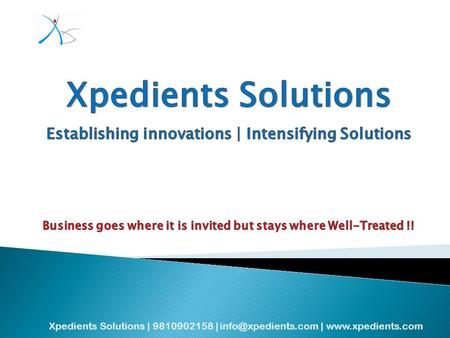 Xpedients Solutions | 9810902158 | |