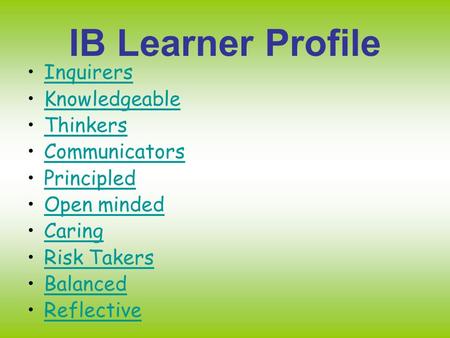 IB Learner Profile Inquirers Knowledgeable Thinkers Communicators