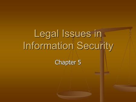 Legal Issues in Information Security